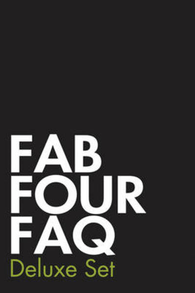 Cover for Stuart Shea · Fab Four FAQ Deluxe Set: Fab Four Faq and Fab Four FAQ 2.0: The Solo Years (Paperback Book) (2011)