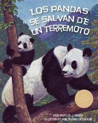 Cover for Phyllis J Perry · Los Pandas Se Salvan de Un Terremoto (Pandas' Earthquake Escape) (Paperback Book) (2010)