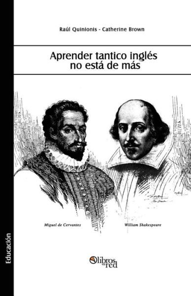 Cover for Catherine Brown · Aprender Tantico Ingles No Esta De Mas (Taschenbuch) [Spanish edition] (2014)