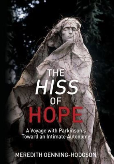 Cover for Meredith Oenning-Hodgson · Hiss of Hope (Bok) (2019)
