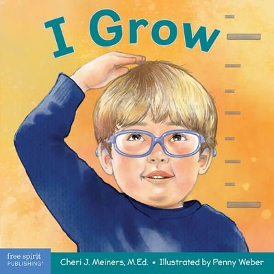 Cover for Cheri J. Meiners · I Grow (Bok) (2023)
