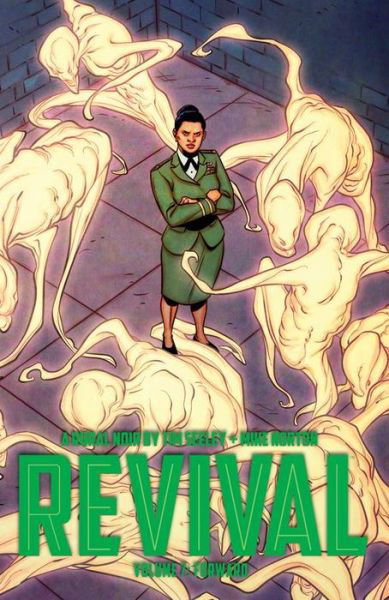 Cover for Tim Seeley · Revival Volume 7: Forward - REVIVAL TP (Paperback Book) (2016)