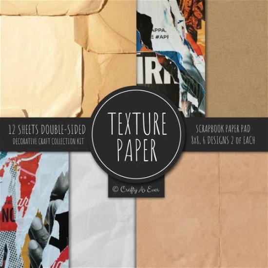 Cover for Crafty As Ever · Texture Paper for Collage Scrapbooking (Book) (2022)