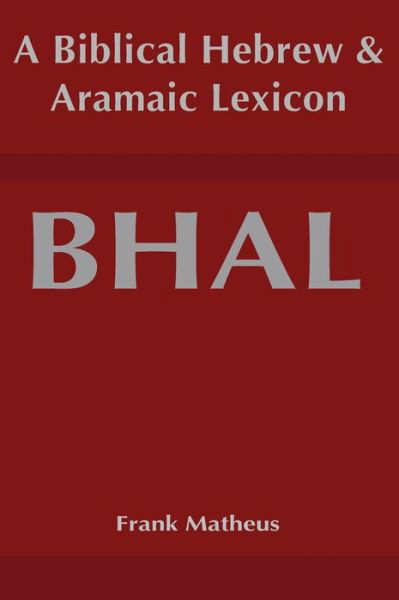 Cover for Frank Matheus · Biblical Hebrew and Aramaic Lexicon (Hardcover bog) (2020)