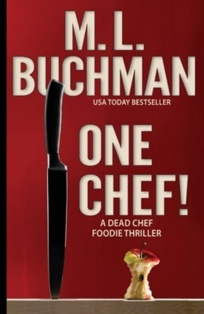 Cover for M. L. Buchman · One Chef! (Book) (2022)