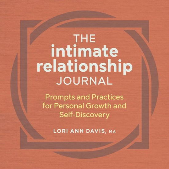 Cover for Lori Ann Davis · The Intimate Relationship Journal (Paperback Book) (2022)