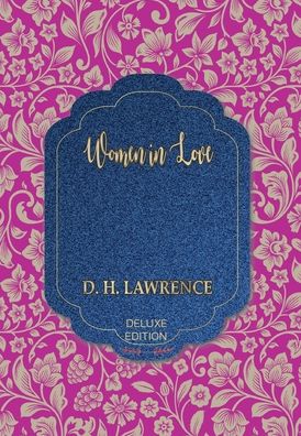 Cover for D H Lawrence · Women in Love (Hardcover Book) (2020)