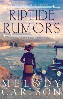 Cover for Melody Carlson · Riptide Rumors (Book) (2020)