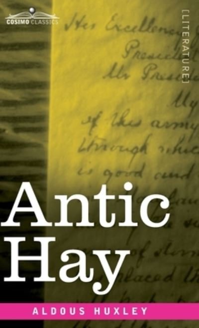 Cover for Aldous Huxley · Antic Hay (Bog) (1923)