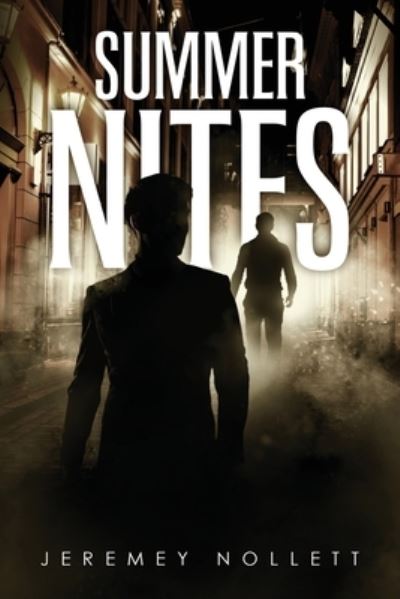 Cover for Jeremey Nollett · Summer Nites (Paperback Book) (2020)