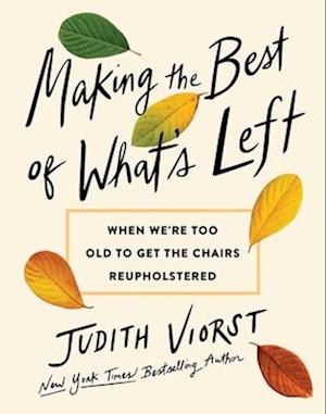 Cover for Judith Viorst · Making The Best Of What'S Left (Book) (2025)