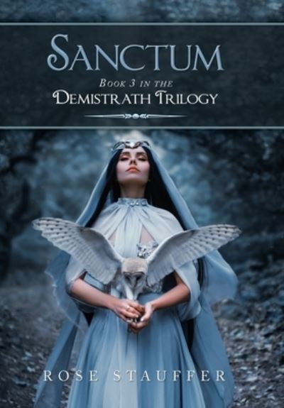 Cover for Rose Stauffer · Sanctum (Book) (2022)