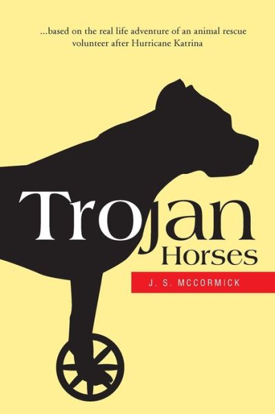 Cover for J S McCormick · Trojan Horses (Paperback Book) (2015)