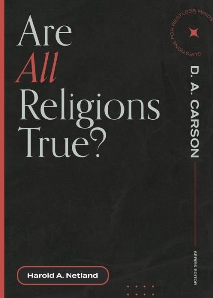 Cover for Harold A. Netland · Are All Religions True? (Taschenbuch) (2022)