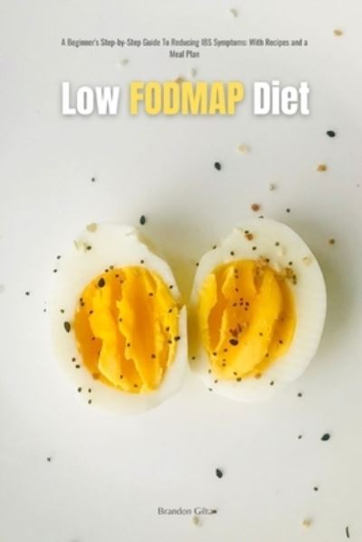 Cover for Brandon Gilta · Low FODMAP Diet (Paperback Book) (2019)