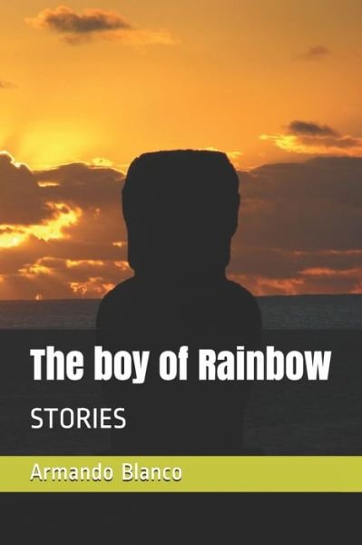 Cover for Armando Blanco Blanco · The boy of Rainbow (Pocketbok) (2019)