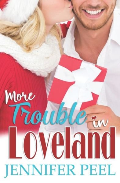 Cover for Jennifer Peel · More Trouble in Loveland (Paperback Book) (2019)