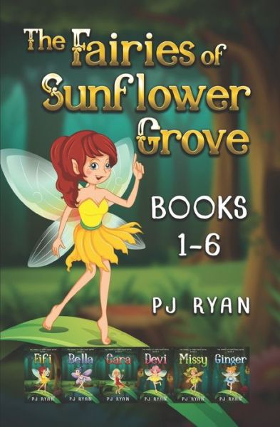 Cover for PJ Ryan · The Fairies of Sunflower Grove (Paperback Book) (2019)