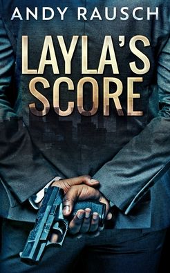 Cover for Andy Rausch · Layla's Score (Paperback Book) (2021)