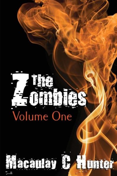 Cover for Macaulay C. Hunter · The Zombies (Paperback Book) (2013)