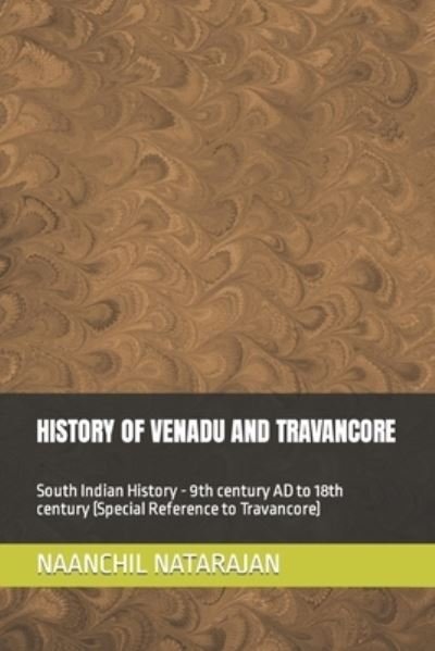 Cover for Naanchil Natarajan · History of Venadu and Travancore (Paperback Book) (2019)