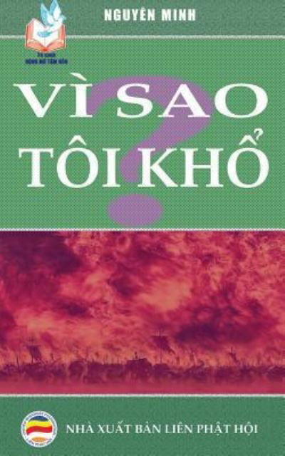 Cover for Nguyen Minh · Vi sao toi kh?? (Paperback Book) (2018)