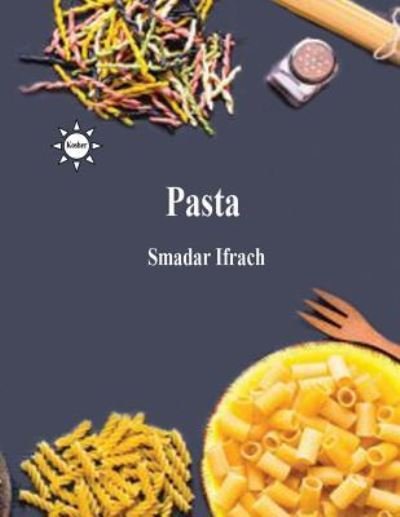 Cover for Smadar Ifrach · Pasta (Paperback Bog) (2018)