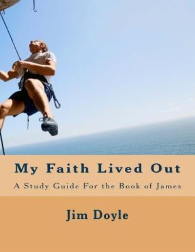 Cover for Jim Doyle · My Faith Lived Out (Paperback Bog) (2018)