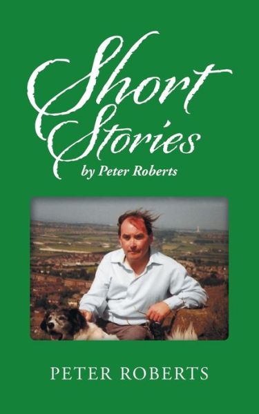 Cover for Professor Peter Roberts · Short Stories by Peter Roberts (Paperback Book) (2019)