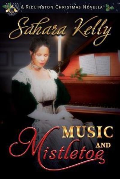 Cover for Sahara Kelly · Music and Mistletoe (Paperback Bog) (2018)