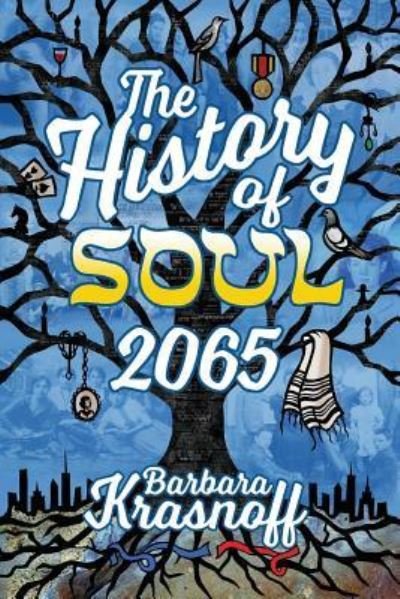 Cover for Barbara Krasnoff · The History of Soul 2065 (Paperback Book) (2019)