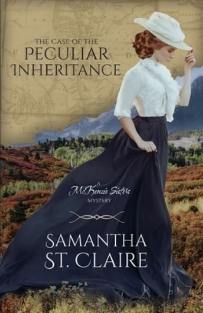 Cover for Samantha St Claire · The Case of the Peculiar Inheritance (Paperback Book) (2021)