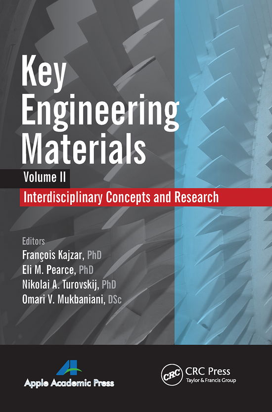 Key Engineering Materials, Volume 2: Interdisciplinary Concepts and Research - - Books - Apple Academic Press Inc. - 9781774633014 - March 31, 2021
