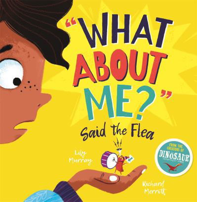 Cover for Lily Murray · What About Me? Said the Flea (Pocketbok) (2021)