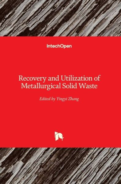 Cover for Yingyi Zhang · Recovery and Utilization of Metallurgical Solid Waste (Hardcover Book) (2019)