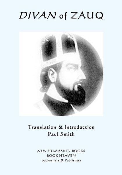 Cover for Mohammad Ibrahim Zauq · Divan of Zauq (Paperback Book) (2018)