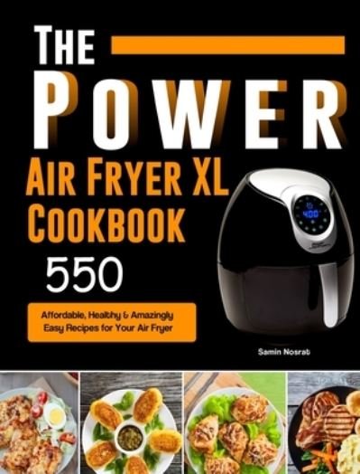 Cover for Samin Nosrat · The Power XL Air Fryer Cookbook (Innbunden bok) (2021)