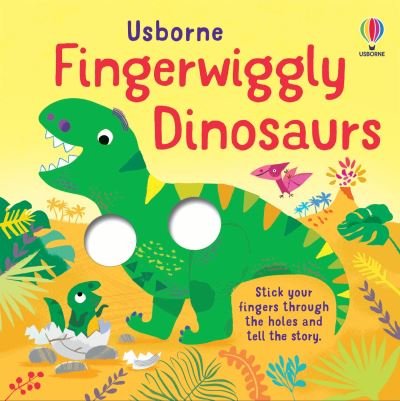 Cover for Felicity Brooks · Fingerwiggly Dinosaurs - Fingerwiggles (Board book) (2024)