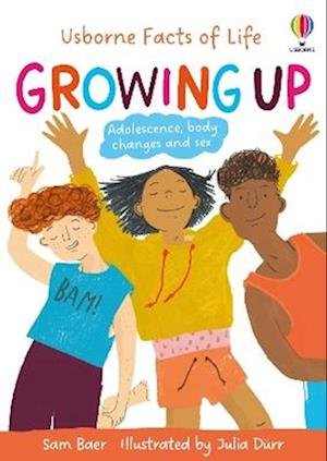 Growing Up - Facts of Life - Sam Baer - Books - Usborne Publishing Ltd - 9781805313014 - February 13, 2025