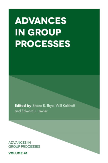 Advances in Group Processes - Advances in Group Processes (Hardcover Book) (2024)