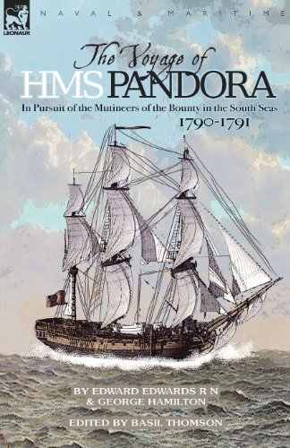 Cover for Edward Edwards · The Voyage of H.M.S. Pandora: in Pursuit of the Mutineers of the Bounty in the South Seas-1790-1791 (Paperback Book) (2008)