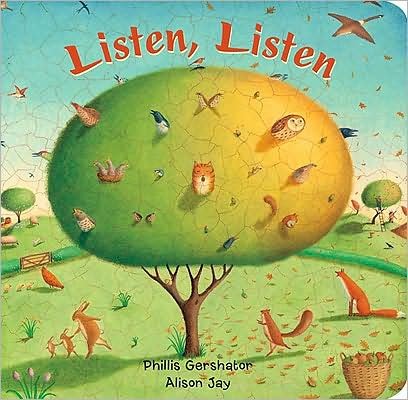 Cover for Phillis Gershator · Listen, Listen (Board book) (2008)