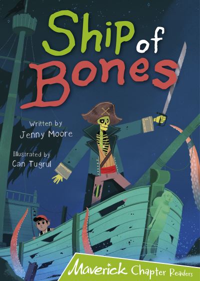 Cover for Jenny Moore · Ship of Bones: (Lime Chapter Reader) (Paperback Book) (2021)