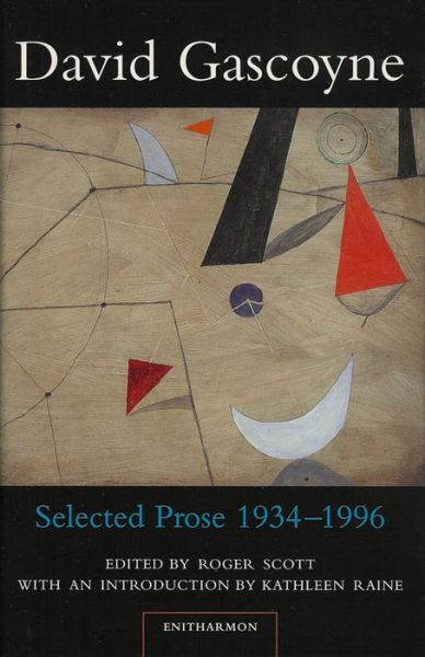 Cover for David Gascoyne · Selected Prose, 1934-96 (Hardcover Book) (1998)