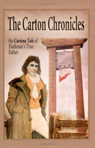 Cover for Keith Laidler · The Carton Chronicles: the Curious Tale of Flashman's True Father (Paperback Book) (2010)