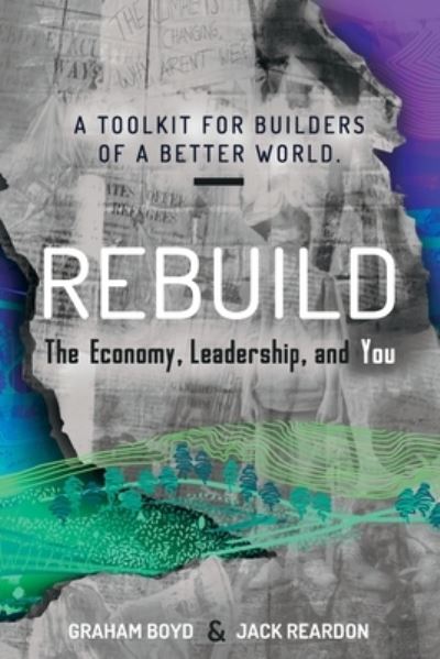 Rebuild - Graham Boyd - Books - Evolutesix Books - 9781913629014 - October 23, 2020