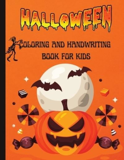 Cover for Maxwell Thrasher · Halloween Coloring and Handwriting Book for Kids (Paperback Book) (2021)