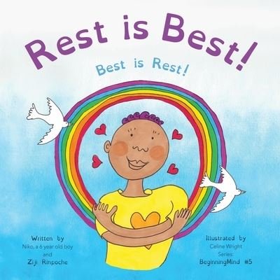 Cover for Ziji Rinpoche · Rest is Best! (Paperback Book) (2021)