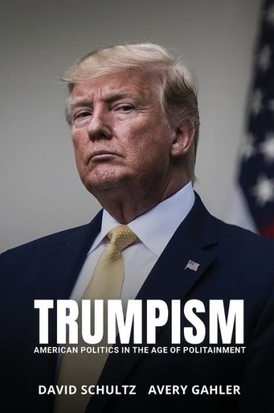 Cover for David Schultz · Trumpism (Book) (2022)