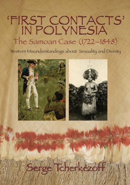 Cover for Serge Tcherkézoff · &quot;First contacts&quot; in Polynesia (Bok) [New edition] (2008)